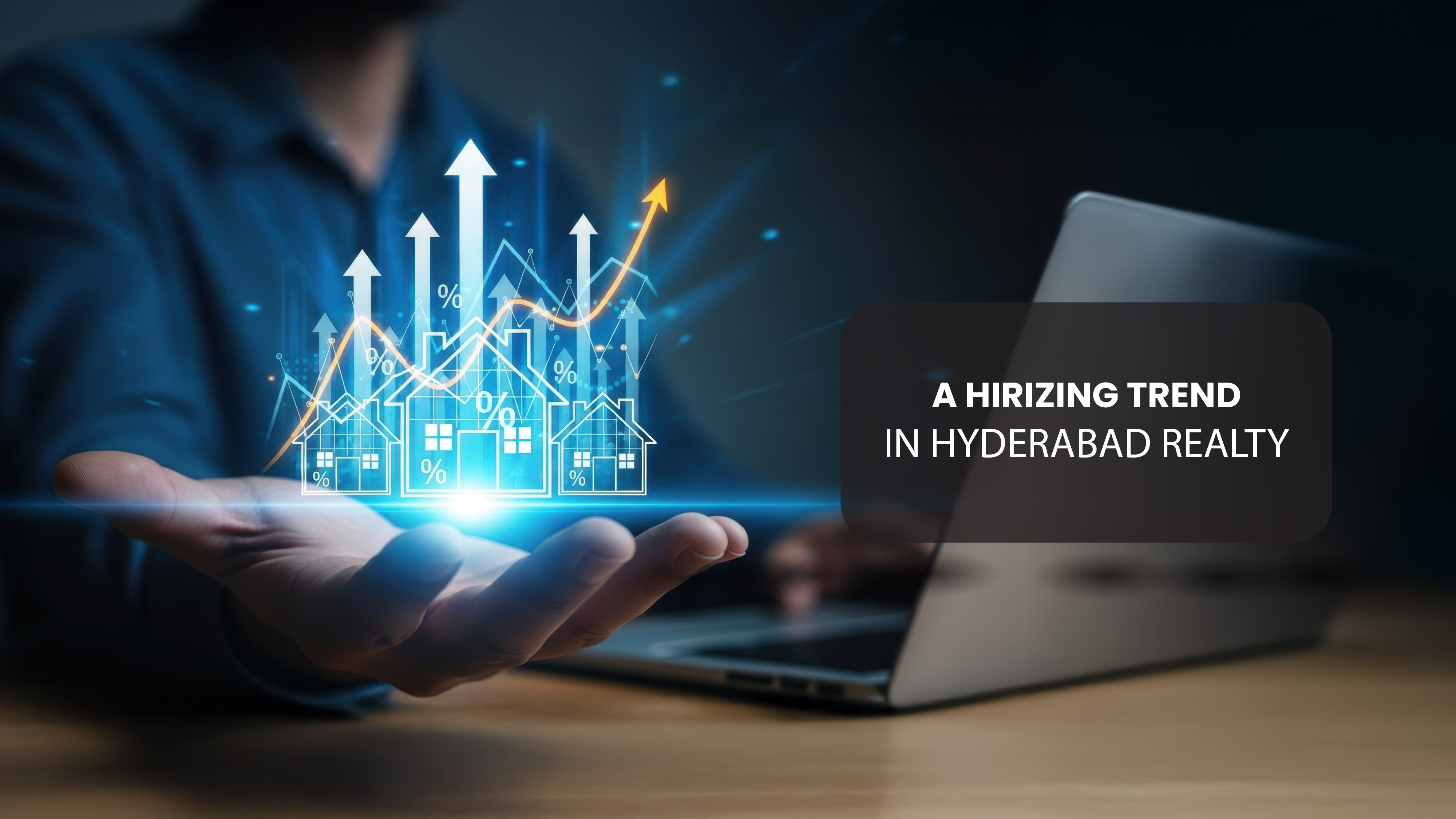 A Hirizing Trend In Hyderabad Realty